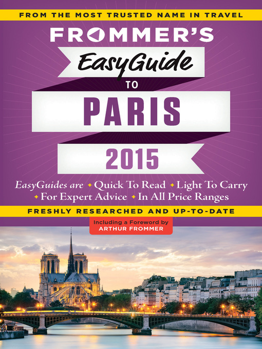 Title details for Frommer's EasyGuide to Paris 2015 by Margie Rynn - Wait list